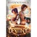 Destiny