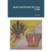 Ruth and Esther for You & Me