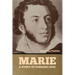 Marie: A Story of Russian Love