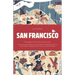 Citixfamily: San Francisco: Travel with Kids