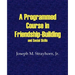 A Programmed Course in Friendship-Building and Social Skills