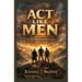 Act Like Men