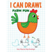 I Can Draw! Farm Fun: Easy Step-By-Step Drawings