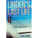 Linden's Last Life: The Point of No Return Is Just the Beginning