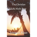 The Christian Life Made Easy