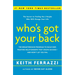 Who's Got Your Back: The Breakthrough Program to Build Deep, Trusting Relationships That Create Success--And Won't Let You Fail