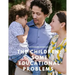 The Children: Some Educational Problems