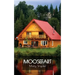 Moosefart: A Man, a Woman, and a Shattered Dream