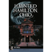 Haunted Hamilton, Ohio