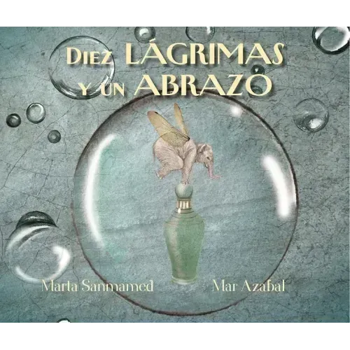 Diez Lagrimas Y Un Abrazo (Ten Tears and One Embrace)