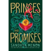 Of Princes and Promises