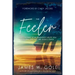 The Feeler: Discovering How Sensitivity Helps You Discern and Act on God's Voice