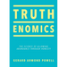 Truthenomics: The Science of Allowing Abundance Through Honesty