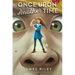 Once Upon Another Time