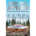When They Appeared: Falcon Lake 1967: The inside story of a close encounter