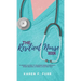 The Resilient Nurse Book: A nurse's guide to building inner strength when helping others is hurting you
