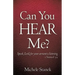 Can You Hear Me?