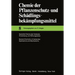 Spezielle Chemie Der Herbizide - Anwendung Und Wirkungsweise / Special Chemistry of Herbicides - Applications and Mechanisms