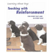 Teaching with Reinforcement: For Every Day and in Every Way