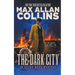 The Dark City: An Eliot Ness Mystery