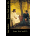Jesus, God and Us