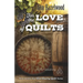 For the Love of Quilts: Wine Country Quilt Series Book 1 of 5