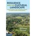 Resilience and the Cultural Landscape