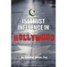 Islamist Influence in Hollywood