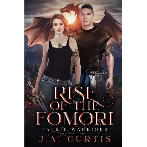 Rise of the Fomori: A Young Adult Urban Fantasy Adventure