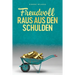 Freudvoll raus aus den Schulden - Getting Out of Debt German