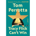 Tracy Flick Can't Win