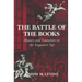 The Battle of the Books: History and Literature in the Augustan Age
