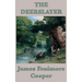 The Deerslayer