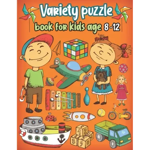 Variety puzzle book for kids age 8-12: Word Search, Sudoku, Trivia, Tic tac toe, Mazes and Coloring pages