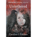 Growing Up Girl Book I: Untethered