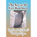 The Secret at Fort Huachuca