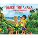 Share the Shaka: A story of Friendship