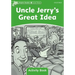 Dolphin Readers: Level 3: 525-Word Vocabularyuncle Jerry's Great Idea Activity Book
