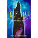 Elf Bat Book One Kiah