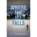 Where the Ice Falls: The Falls Mysteries