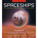 Spaceships 2nd Edition: An Illustrated History of the Real and the Imagined