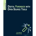 Digital Forensics with Open Source Tools