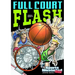Full Court Flash