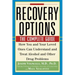 Recovery Options: The Complete Guide