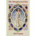 The Metaphysical Diet