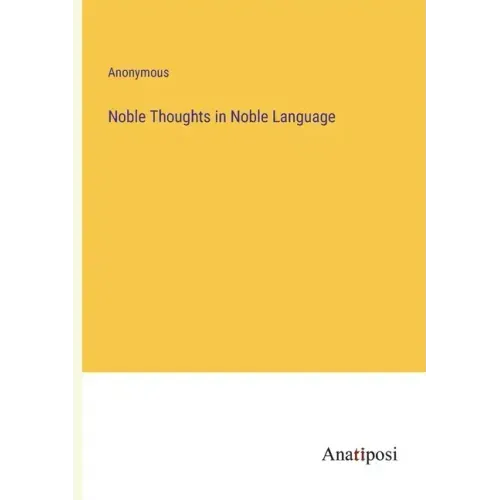 Noble Thoughts in Noble Language