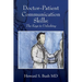 Doctor-Patient Communication Skills: The Keys to Unlocking