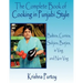 The Complete Book of Cooking in Punjabi Style: Balties, Curries, Sabjies, Burjies, in Veg and Non Veg
