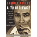 A Third Face: My Tale of Writing, Fighting, and Filmmaking