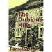 The Dubious Hills